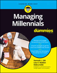 Managing Millennials For Dummies