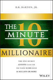 The 10-Minute Millionaire