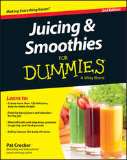 Juicing and Smoothies For Dummies