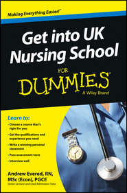 Get into UK Nursing School For Dummies