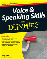 Voice and Speaking Skills For Dummies