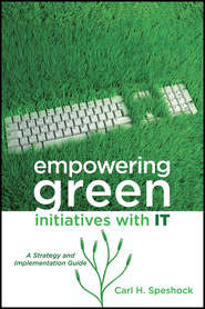 Empowering Green Initiatives with IT. A Strategy and Implementation Guide