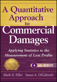 A Quantitative Approach to Commercial Damages. Applying Statistics to the Measurement of Lost Profits