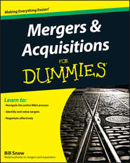 Mergers and Acquisitions For Dummies