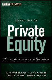 Private Equity. History, Governance, and Operations