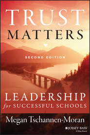 Trust Matters. Leadership for Successful Schools