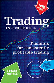 Trading in a Nutshell. Planning for Consistently Profitable Trading