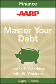 AARP Master Your Debt. Slash Your Monthly Payments and Become Debt Free