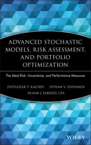 Advanced Stochastic Models, Risk Assessment, and Portfolio Optimization. The Ideal Risk, Uncertainty, and Performance Measures