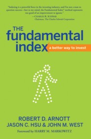 The Fundamental Index. A Better Way to Invest