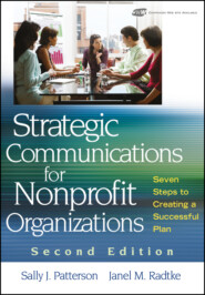 Strategic Communications for Nonprofit Organization. Seven Steps to Creating a Successful Plan