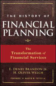 The History of Financial Planning. The Transformation of Financial Services