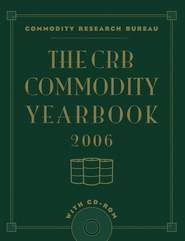 The CRB Commodity Yearbook 2006 with CD-ROM