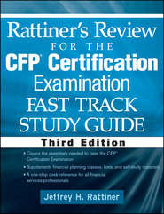 Rattiner's Review for the CFP(R) Certification Examination, Fast Track, Study Guide