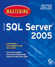 Mastering Microsoft SQL Server 2005