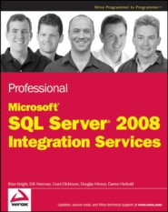 Professional Microsoft SQL Server 2008 Integration Services