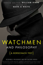 Watchmen and Philosophy. A Rorschach Test