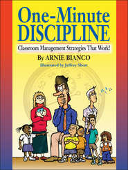 One-Minute Discipline. Classroom Management Strategies That Work