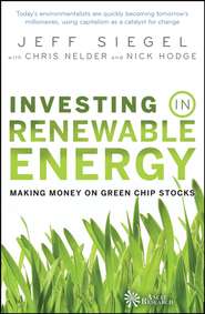 Investing in Renewable Energy. Making Money on Green Chip Stocks