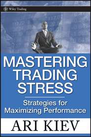 Mastering Trading Stress. Strategies for Maximizing Performance