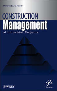 Construction Management for Industrial Projects. A Modular Guide for Project Managers