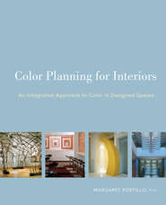 Color Planning for Interiors. An Integrated Approach to Color in Designed Spaces