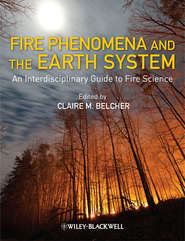 Fire Phenomena and the Earth System. An Interdisciplinary Guide to Fire Science