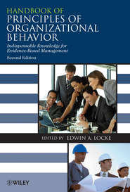 Handbook of Principles of Organizational Behavior. Indispensable Knowledge for Evidence-Based Management