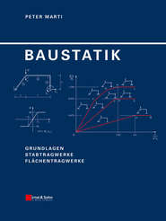 Baustatik. Grundlagen, Stabtragwerke, Flächentragwerk