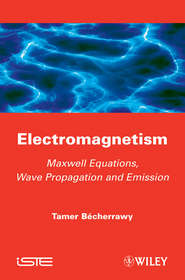 Electromagnetism. Maxwell Equations, Wave Propagation and Emission