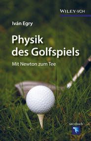 Physik des Golfspiels. Mit Newton zum Tee