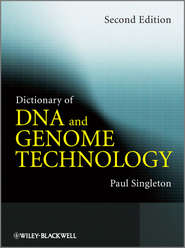 Dictionary of DNA and Genome Technology