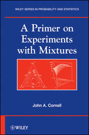 A Primer on Experiments with Mixtures