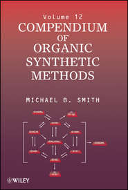 Compendium of Organic Synthetic Methods