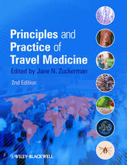 Principles and Practice of Travel Medicine