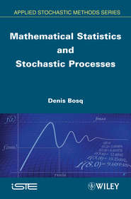 Mathematical Statistics and Stochastic Processes