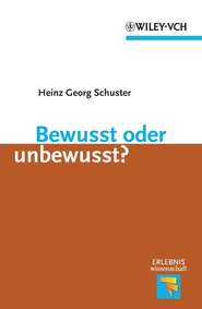 Bewusst oder unbewusst?