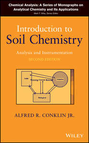 Introduction to Soil Chemistry. Analysis and Instrumentation