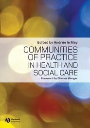 Communities of Practice in Health and Social Care