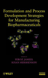 Formulation and Process Development Strategies for Manufacturing Biopharmaceuticals