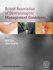 British Association of Dermatologists' Management Guidelines