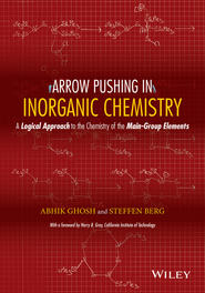 Arrow Pushing in Inorganic Chemistry. A Logical Approach to the Chemistry of the Main Group Elements