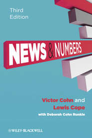 News and Numbers. A Writer&apos;s Guide to Statistics