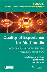 Quality of Experience for Multimedia. Application to Content Delivery Network Architecture