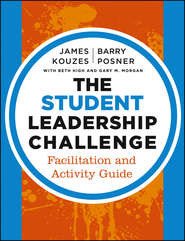 The Student Leadership Challenge. Facilitation and Activity Guide