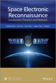 Space Electronic Reconnaissance. Localization Theories and Methods