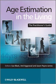 Age Estimation in the Living. The Practitioner&apos;s Guide