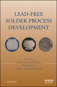 Lead-Free Solder Process Development