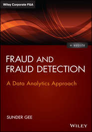 Fraud and Fraud Detection. A Data Analytics Approach