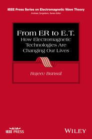 From ER to E.T.. How Electromagnetic Technologies Are Changing Our Lives